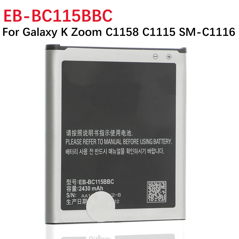 EB-BC115BBC Сменный Аккумулятор Для Samsung Galaxy K Zoom C1158 C1115 SM-C1116 EB-BC115BBE 2430 мАч