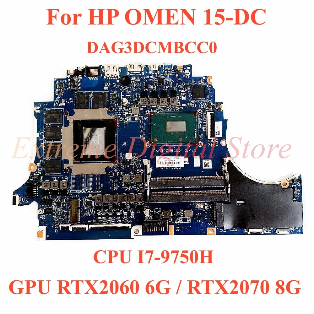 Для ноутбука HP OMEN 15-DC материнская плата DAG3DCMBCC0 с процессором I7-9750H GPU RTX2060 6G/RTX2070 8G 100% Протестирована Полная Работа